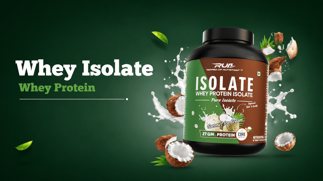 Benefits of Whey Protein Isolate: And Why it is the ‘Whey’ To Go - Ripped Up Nutrition